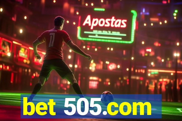 bet 505.com